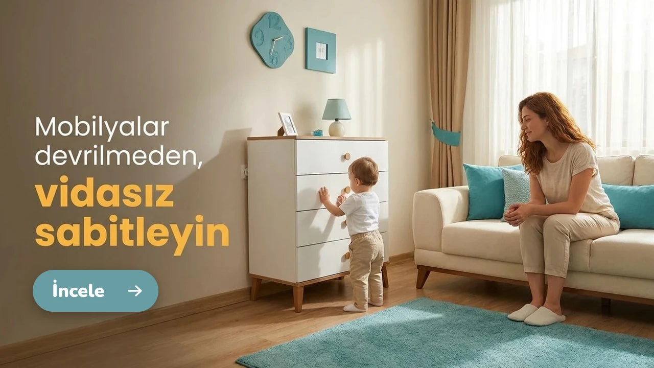 Mobilyalar devrilmeden vidasız sabitleyin